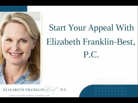 Video title card: Start Your Appeal With Elizabeth Franklin-Best, P.C.
